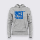 Do Your Best and Forget the Rest Hoodie For Women – Gym Motivation