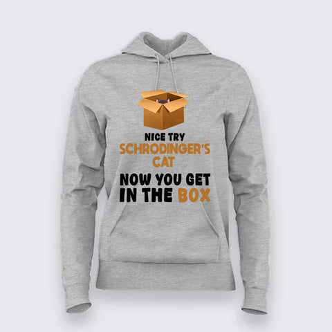 Schrödinger's Cat Paradox Women's Hoodie  – Funny Quantum Physics