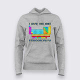 I Wear This Shirt Periodically Hoodie For Women - Funny Science