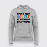 I don't need google hoodie for Women