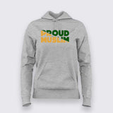 Proud Muslim Hoodie for Women Premium Cotton Wear