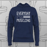 Everyday I'm Muscling T-Shirt For Women – Gym & Workout