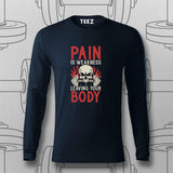 Pain Is Weakness – Gym Motivation T-Shirt For Men