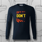 Get Fit Don’t Quit T-Shirt For Men – Fitness Motivation Apparel