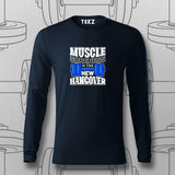 Muscle Soreness is The New Hangover T-Shirt For Men