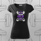 No Time for Excuses T-Shirt For Women – Push Your Limits