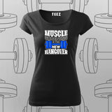 Muscle Soreness is The New Hangover T-Shirt For Women