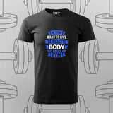 Stay Fit Live Healthy, Gym Regularly T-Shirt For Men