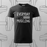 Everyday I'm Muscling T-Shirt For Men – Gym & Workout