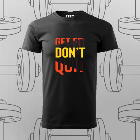 Get Fit Don’t Quit T-Shirt For Men – Fitness Motivation Apparel