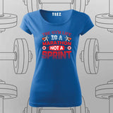 The Gym Life T-Shirt For Women – Marathon Not a Sprint Fitness