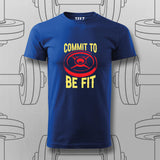 Commit to Be Fit T-Shirt For Men – Fitness Motivation Apparel