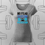 No Fear No Limits T-Shirt For Women