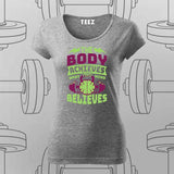 The Body Achieves T-Shirt For Women – Stay Motivated