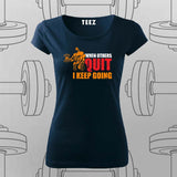 Never Quit T-Shirt For Women – Keep Going, Keep Growing