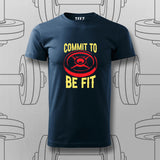 Commit to Be Fit T-Shirt For Men – Fitness Motivation Apparel