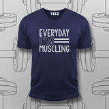 Everyday I'm Muscling T-Shirt For Men – Gym & Workout