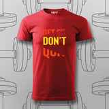 Get Fit Don’t Quit T-Shirt For Men – Fitness Motivation Apparel