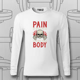 Pain Is Weakness – Gym Motivation T-Shirt For Men