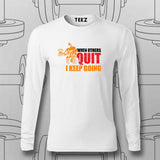 Never Quit T-Shirt For Men – Keep Going, Keep Growing