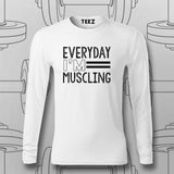 Everyday I'm Muscling T-Shirt For Men – Gym & Workout