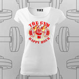 The Gym Is My Happy Hour T-Shirt For Women – Lift, Sweat, Repeat