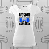 Muscle Soreness is The New Hangover T-Shirt For Women