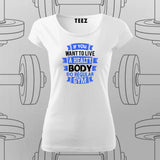 Stay Fit Live Healthy, Gym Regularly T-Shirt For Women