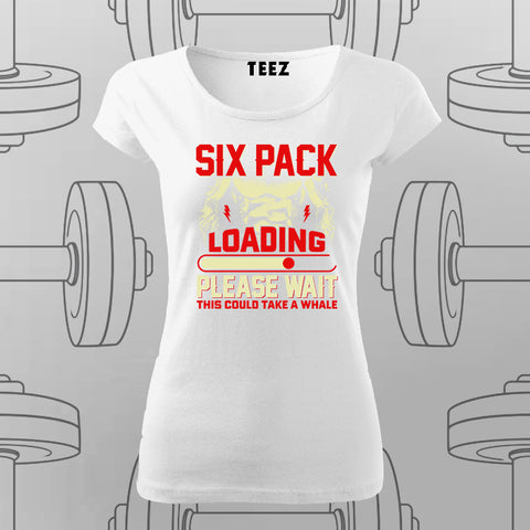 Six Pack Loading Funny Gym T-Shirt For Women