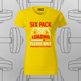 Six Pack Loading Funny Gym T-Shirt For Women