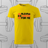 Alexa, Do Cardio for Me T-Shirt For Men – Funny Gym Wear