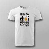 I Run On Chai & Bollywood Songs T shirt For Men