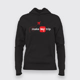 make my trip black Hoodie For Women