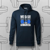 Muscle Soreness is The New Hangover Hoodie For Men