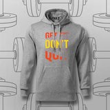 Get Fit Don’t Quit Hoodie For Men – Fitness Motivation Apparel