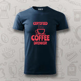 Certified Coffee Drinker T-Shirt for Men-Caffeine Lover Tee