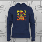 Better to Fight for Something Hoodie For Women