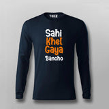 Sahi khel gaya bancho  Men's T-Shirt & hoodie