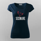 Sexmane T-Shirt & Hoodie for Women - Bold & Unique Style