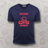 Certified Coffee Drinker T-Shirt for Men-Caffeine Lover Tee