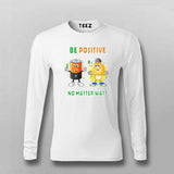 Be Positive No Matter Watt T-Shirt For Men - Fun Science & Engineering