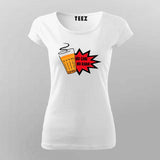 No Chai No Kaam Women's T-Shirt - For Chai Lovers