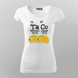 Ta Co Chemistry Pun T-Shirt For Women - Funny Science & Food