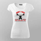 Don’t Fart Gym T-Shirt For Women – Funny Fitness Workout Tee