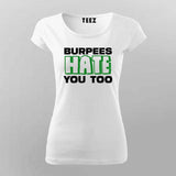 Hate You Too T-Shirt For Women – Funny Sarcastic Tee