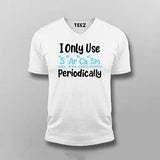 I Only Use Sarcasm Periodically - Funny Science T-shirt For Men