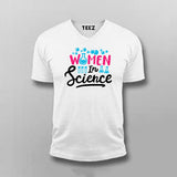 Women in Science – Empowering T-shirt For Men