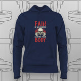 Pain Is Weakness – Gym Motivation Hoodie For Women