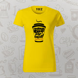 "Cup of Positivi-Tea Coffee T-Shirt for Women"