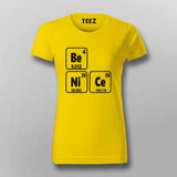 Be Nice - Science T-Shirt for Women - Geeky & Funny Science